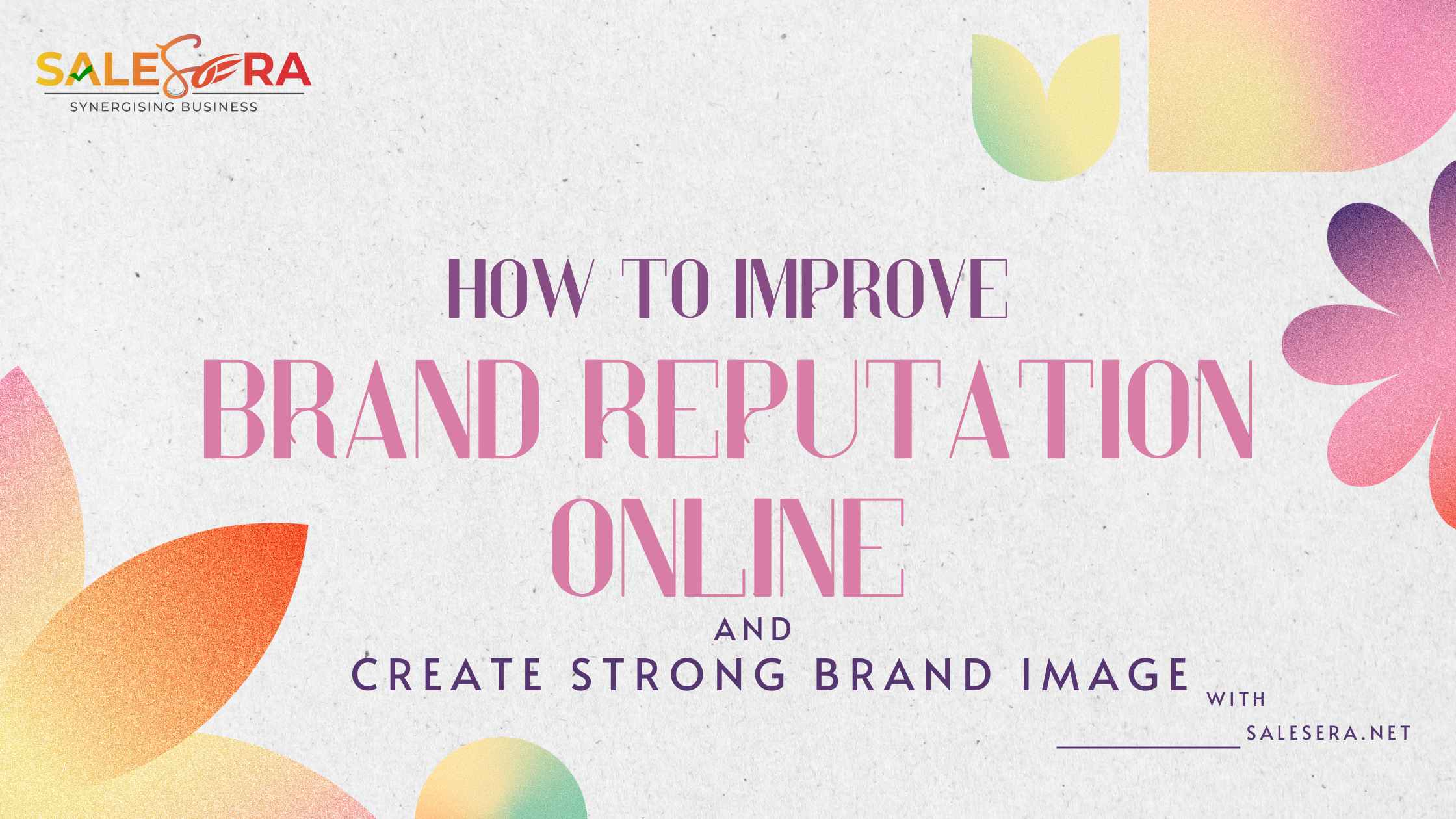 How to Improve Brand Reputation